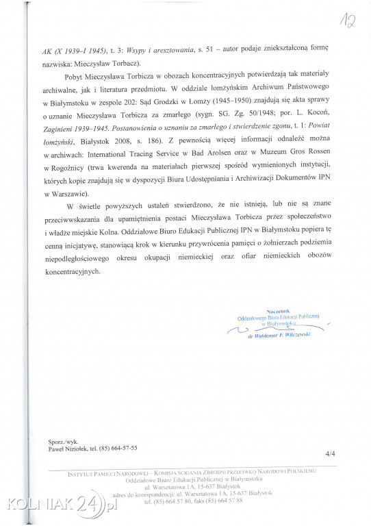 W żadnym z nich nie ma zarzutu współpracy z gestapo