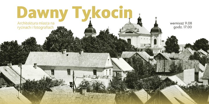 Dawny Tykocin. Architektura miasta na rycinach i ...-45928