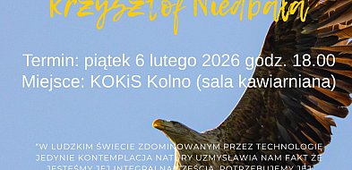 Kolno: wystawa fotografii Krzysztofa Niedbały (plakat)
