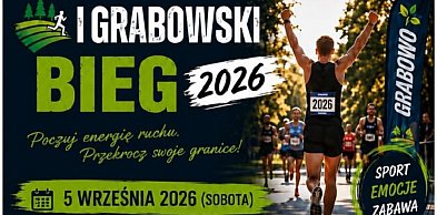 I Grabowski Bieg 2026: zapisy i regulamin (plakaty)