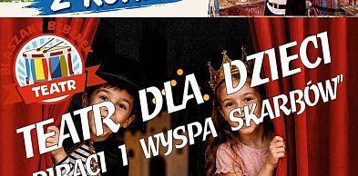 Teatr dla dzieci w Kolnie: Piraci i wyspa skarbów (plakat)