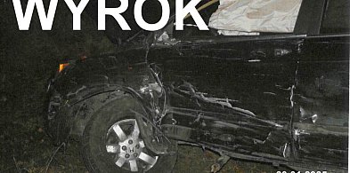 Zapadł surowy wyrok w sprawie pijanego kierowcy z Kolna