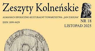 Nowe Zeszyty Kolneńskie: gdzie kupisz i o czym przeczytasz-50797