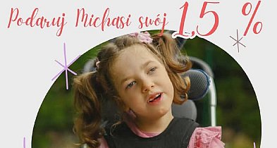 Pomóżmy wszyscy Michalinie z Kolna