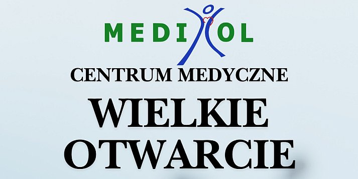 Zapraszamy do nowej lokalizacji Centrum Medycznego Medi-Kol