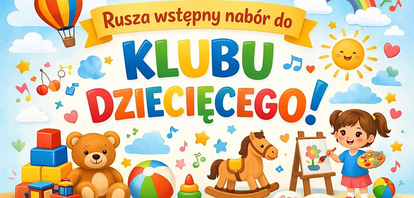 Ogłoszono nabór do klubu dziecięcego