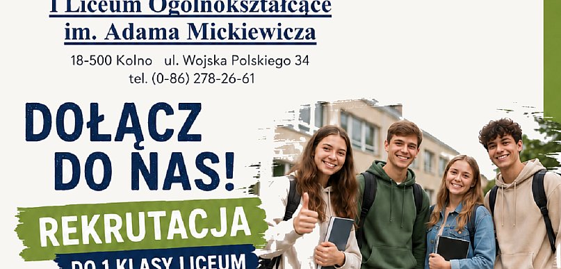 Rozpoczynamy rekrutację do I LO w Kolnie!