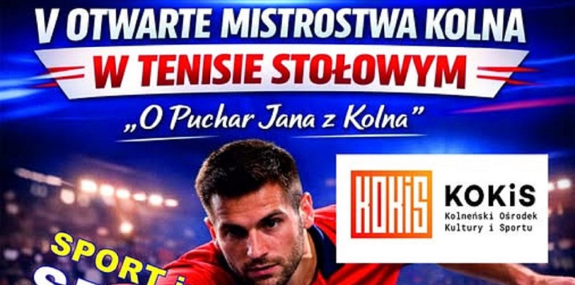 V Otwarte Mistrzostwa Kolna w Tenisie Stołowym (plakat)