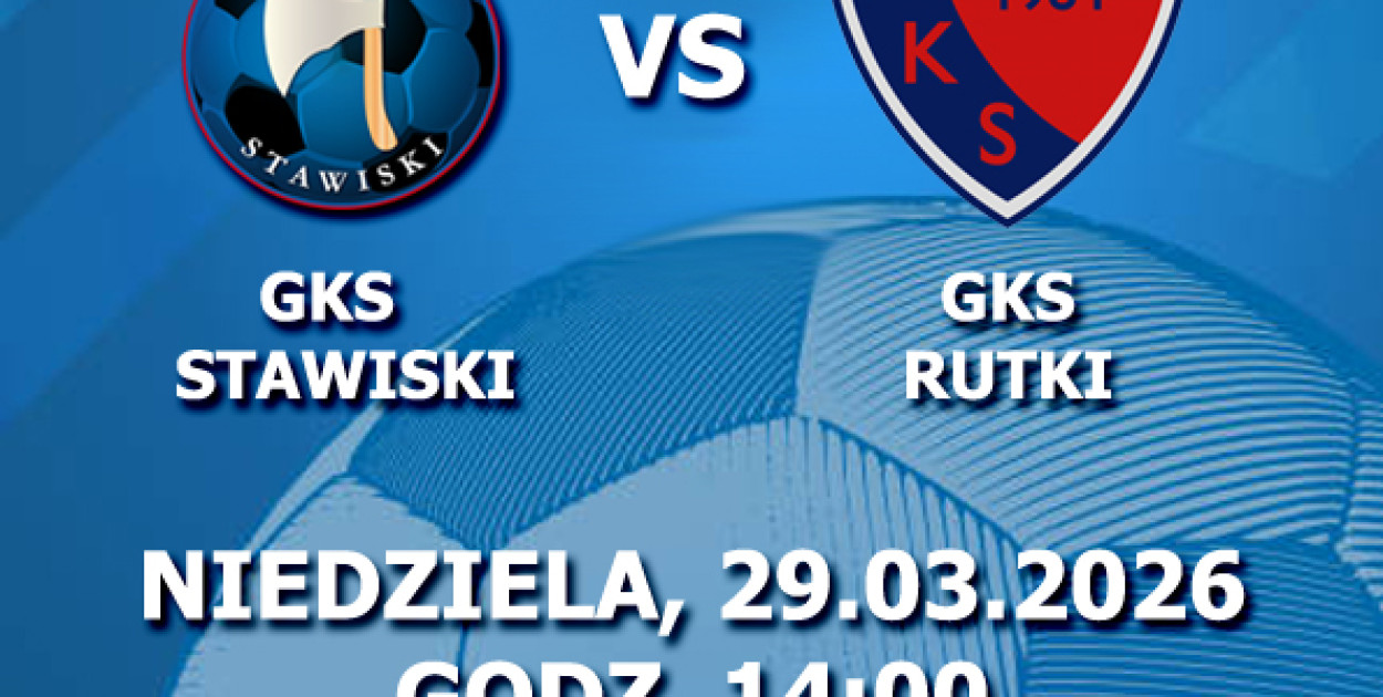 GKS Stawiski zagra z GKS Rutki